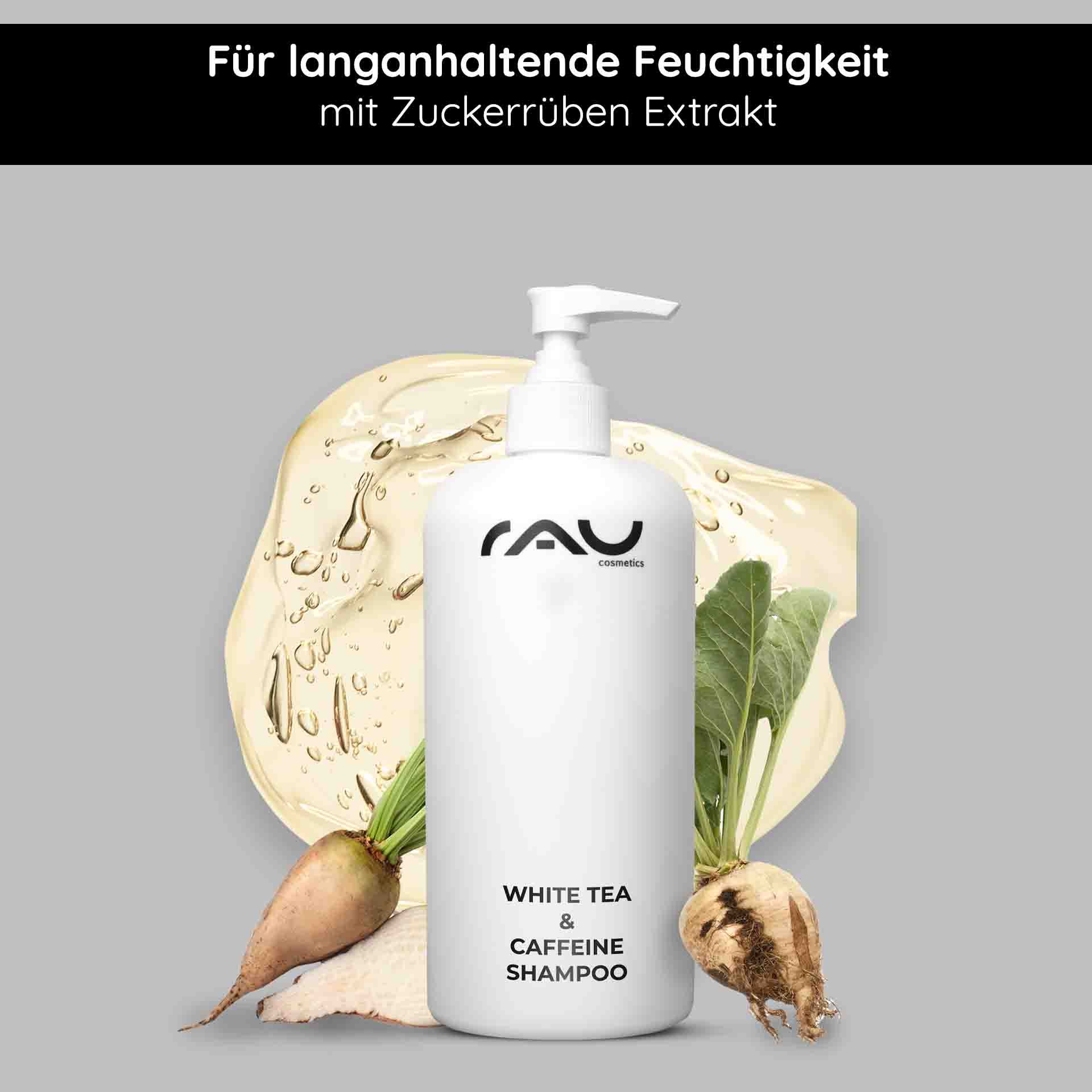 白茶咖啡因洗髮露 500 毫升 Flasche mit White Tea & Caffeine Shampoo mit Pumpe, umgeben von Zuckerrüben- und Weißteeblättern, fördert die Feuchtigkeitsversorgung und Kopfhautpflege, ganz im Sinne des Fokus von RAU Cosmetics auf wirksame Lösungen für die Haargesundheit.