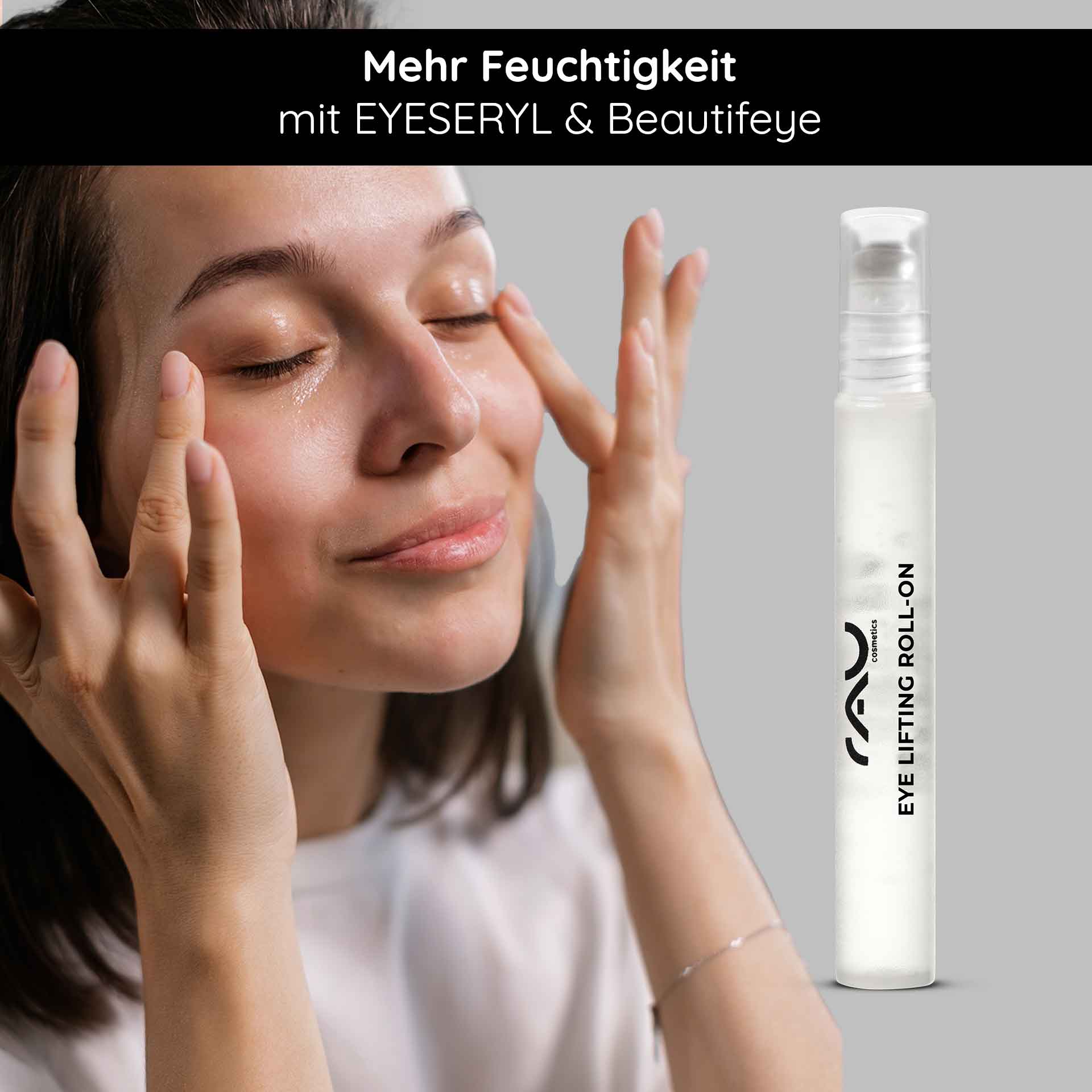 眼部提拉卷纸 10 毫升,让眼部肌肤焕发光彩 Frau mit frischem Teint, die den RAU Cosmetics Eye Lifting Roll-On anwendet, zur Bekämpfung von Augenringen und Falten, betont durch die Inhaltsstoffe EYESERYL und Beautifeye.